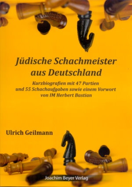 Geilmann, Jüdische Schachmeister aus Deutschland